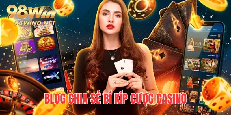 Bỏ túi cẩm nang bí kíp casino - đặt đâu trúng đó