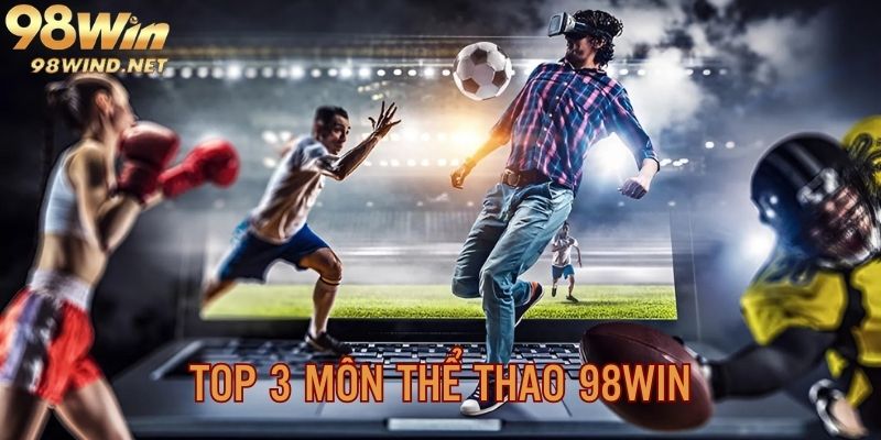 Top 3 bộ môn sports thú vị, hấp dẫn hàng đầu thương hiệu